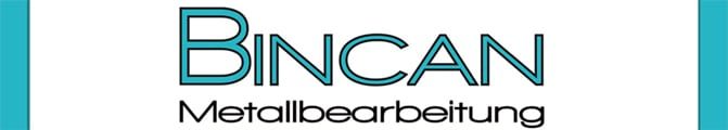 Bincan Metallbearbeitung